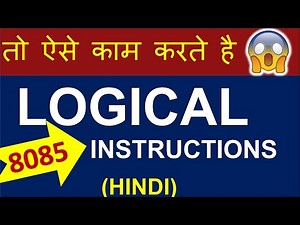 logical instruction of 8085 with example | logical group instruction of 8085 microprocessor