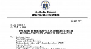 DepEd Order 054, s. 2022 : Guidelines on the Selection of Senior High School Technical-Vocational-Livelihood Specializations