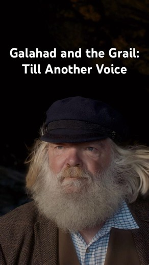 Galahad and the Grail: Till Another Voice