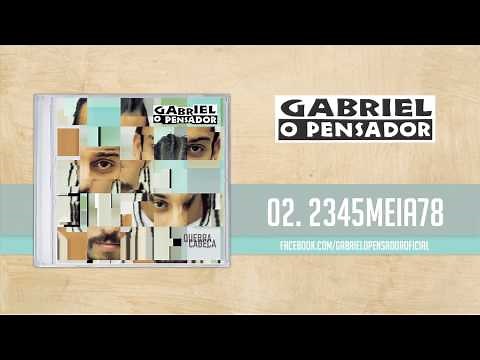 Gabriel o Pensador - 2345meia78