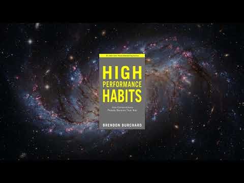 High Performance Habits by Brendon Burchard | Full Book Summary