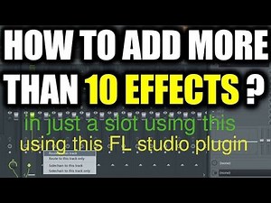 How to add multiple plugings in just a slot in FL studio 20 (music production)