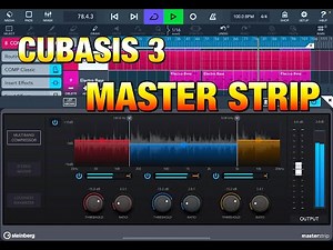 Cubasis 3 - Get The Best From Your Mix Using The MASTER STRIP - Tutorial for the iPad