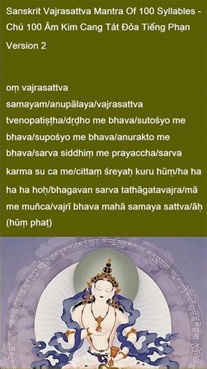 Version 2: Chú 100 Âm Kim Cang Tát Đỏa Tiếng Phạn - Sanskrit Vajrasattva Mantra Of 100 Syllables