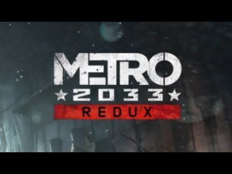 Metro 2033 Redux - Let's Play Parte 6 - La Estacion Polis