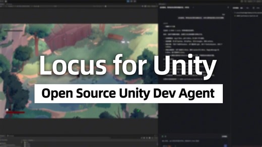 [AI Tools] Locus - Open Source Unity Dev AI Agent