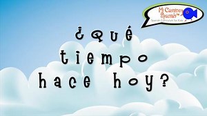 Learn Weather Expressions in Spanish! (Teaching Video!) DISTANCE LEARNING