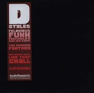 D Styles - Felonious Funk