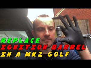 Replacing the Ignition Barrel in a MK2 Golf