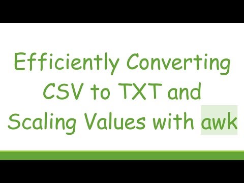Efficiently Converting CSV to TXT and Scaling Values with awk