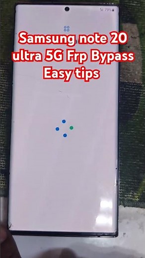 Samsung note 20 ultra 5G Frp Bypass Easy tips #samsungnote20ultra5g