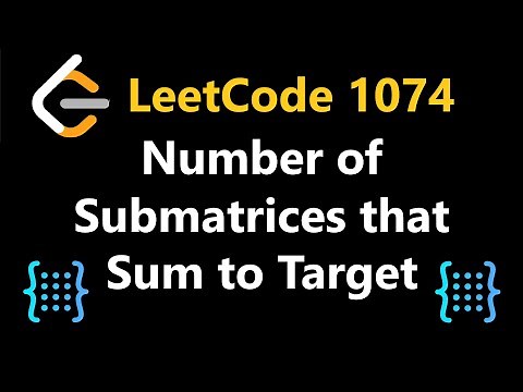 Number of Submatrices that Sum to Target - Leetcode 1074 - Python