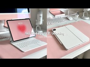 M2 iPad Pro 12.9” Unboxing + Accessories