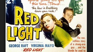 Red Light (1949) George Raft ,Raymond Burr, Director: Roy Del Ruth