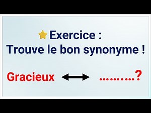 Exercice Synonyme avec Corrigé – Développe ton Lexique en Français