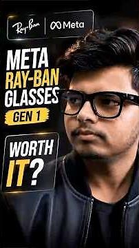 Meta Ray-Ban Glasses Gen 1 Review – Still Worth Buying in 2026?