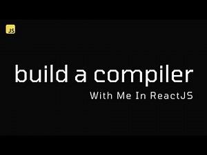 Build A Simple Compiler With Me in ReactJS