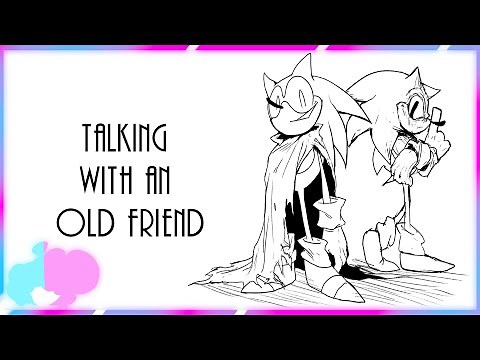 Sonic.exe Comic Dub - Talking with an Old Friend - Faker and Needlemouse