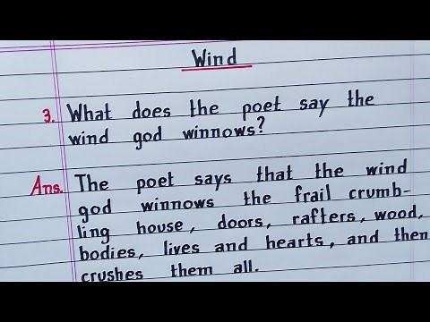 What does the poet say the wind god winnows? || Wind || Class 9 English Poem || NCERT ||