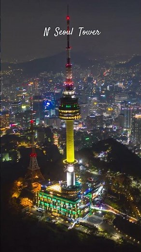 Would you like to visit N Seoul Tower? | Namaste Korea | N Seoul Tower
