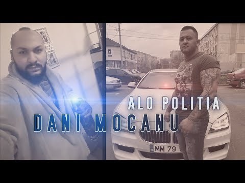 Dani Mocanu - Alo Politia | Official Audio