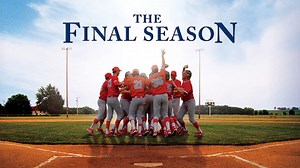 The Final Season (2007)