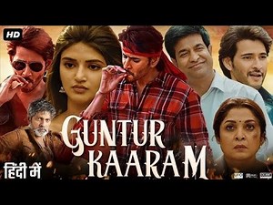 Guntur Kaaram | Full Movie 2026 | Superstar Mahesh Babu | New Release Hindi Dubbed Movie