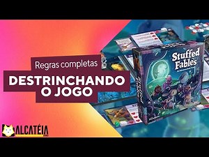 Stuffed Fables - Aprenda a jogar e seja a pelúcia corajosa para salvar sua criança [regras]
