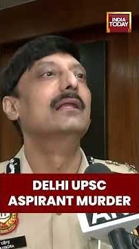 Delhi UPSC Aspirant Murder | #shorts #delhicrime #delhinews #upscaspirant #murdernews #delhi