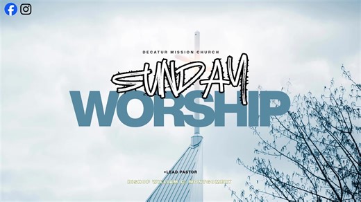 Welcome to Cultural Sunday at Decatur Mission Church | 02.08.2026 Ministry of the Word: District Elder Preston Sumerlin | Decatur Mission Church