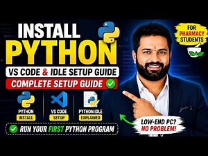 Python Installation for Beginners | Install Python, VS Code & Run Your First Program