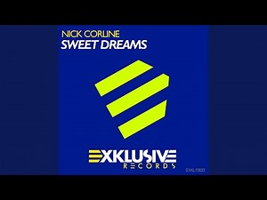 Sweet Dreams (Nick Club Mix)