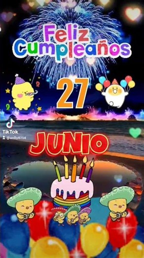 Muchas felicidades a los que cumplen años hoy 27 de junio #happybirthday #felizcumpleaños #parati
