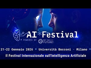 The 2026 AI*Festival is returning to Milan