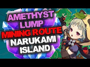 Narukami Island Amethyst Lump Farming Route | 4 NPCs That Gives Amethyst Lump Locations | Inazuma