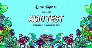 4.3K views · 18 comments | Can you pass the Acid Test? Limited free passes are available. Remember... it's only a Secret, if you keep it! | Secret Garden | Facebook