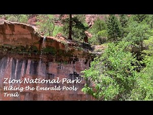 Zion National Park - Hiking to the Emerald Pools