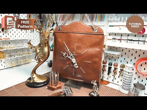 Crafting Time with Leather | Leather Wall Clock | DIY Tutorial & Free Pattern