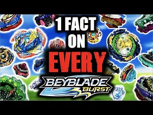 1 Fact About EVERY Beyblade!