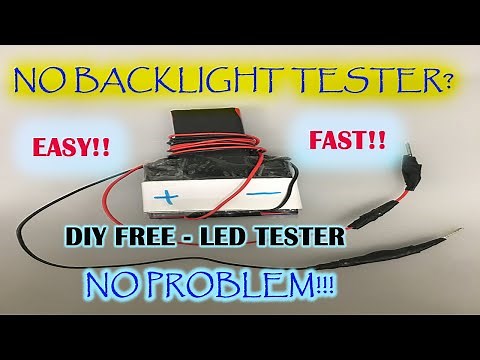 LED BACKLIGHT TESTER! Home Made Easy and free ! TEST LED BACKLIGHT - DIY LED TV REPAIR pro hack ! #