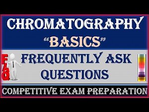 Basics of Chromatographic Techniques | Top Questions