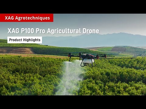 XAG P100 Pro Agricultural Drone | Product Highlights