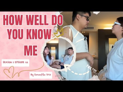 How well do you know me?!!! FAIL?! | by Samantha Trix
