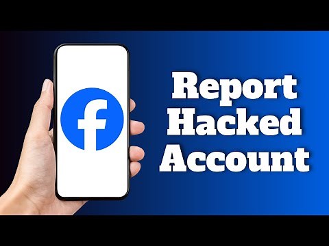 How to Report Hacked Facebook Account