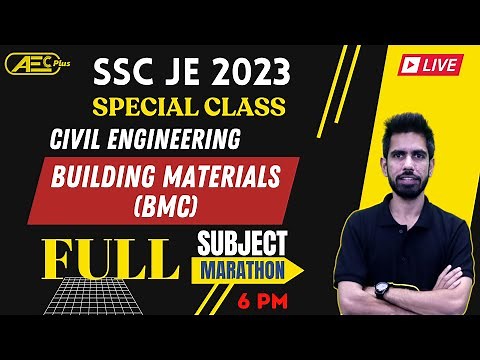 Complete Subject 1 Video | Building Materials (BMC) - Marathon | Civil Engineering | SSC JE 2023