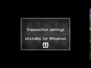 Transaction Settings - MicroBiz for Windows POS