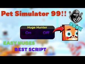 🎄 PET SIM 99 HUGE HUNTER SCRIPT! | GARGANTUAN UPDATE! 🎅