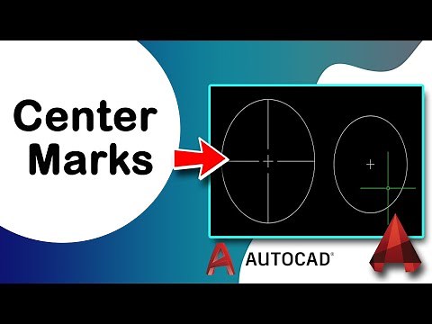 How to add Center Marks and Centerlines in AutoCAD
