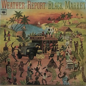 Weather Report - Black Market