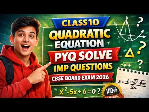class 10 cbse maths quadratic equations pyq - quadratic equation class 10th cbse board
